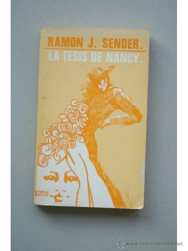 Libros: La tesis de Nancy - SENDER, Ram&oacute;n J. - Foto 1