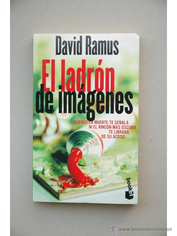 Libros: El ladr&oacute;n de im&aacute;genes - RAMUS, David - Foto 1