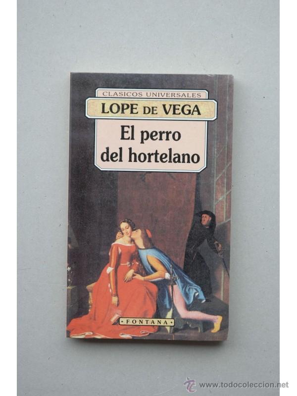 Libros: El perro del hortelano - VEGA, Lope de - Foto 1