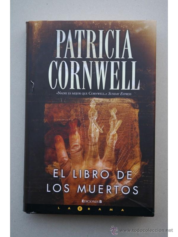 Libros: El libro de los muertos - CORNWELL, Patricia D. - Foto 1