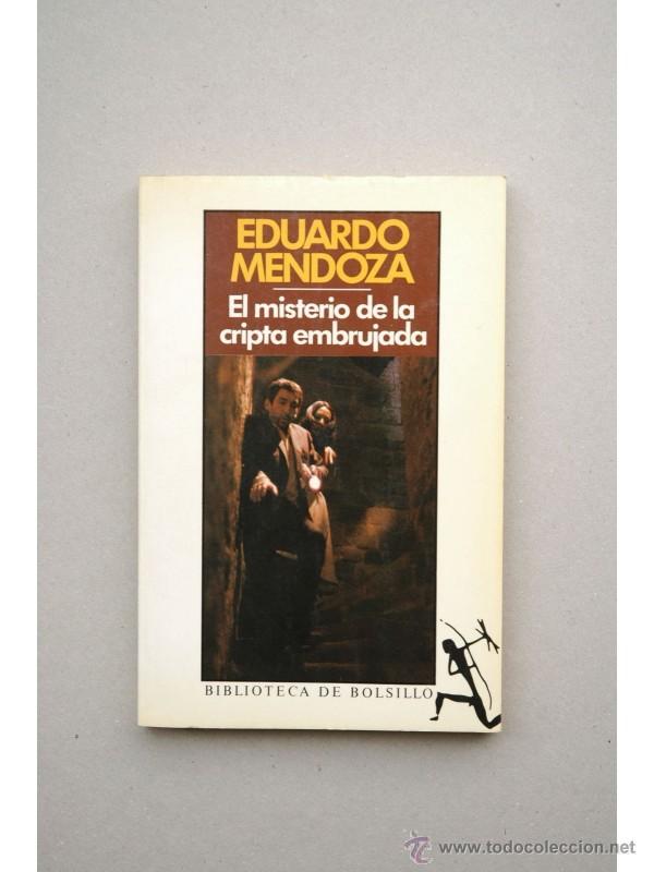 Libros: El misterio de la cripta embujada - MENDOZA, Eduardo - Foto 1