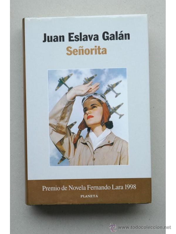 Libros: Se&ntilde;orita - ESLAVA GAL&Aacute;N, Juan - Foto 1