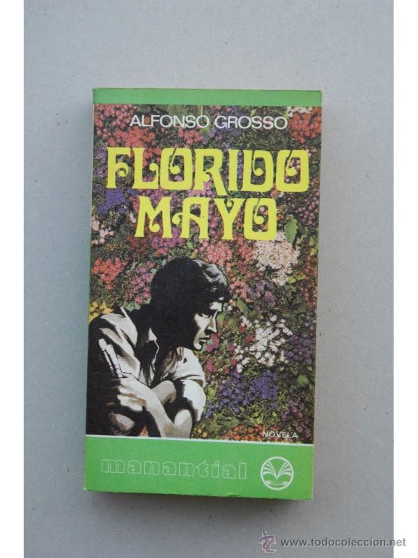 Libros: Florido Mayo - GROSSO, Alfonso - Foto 1