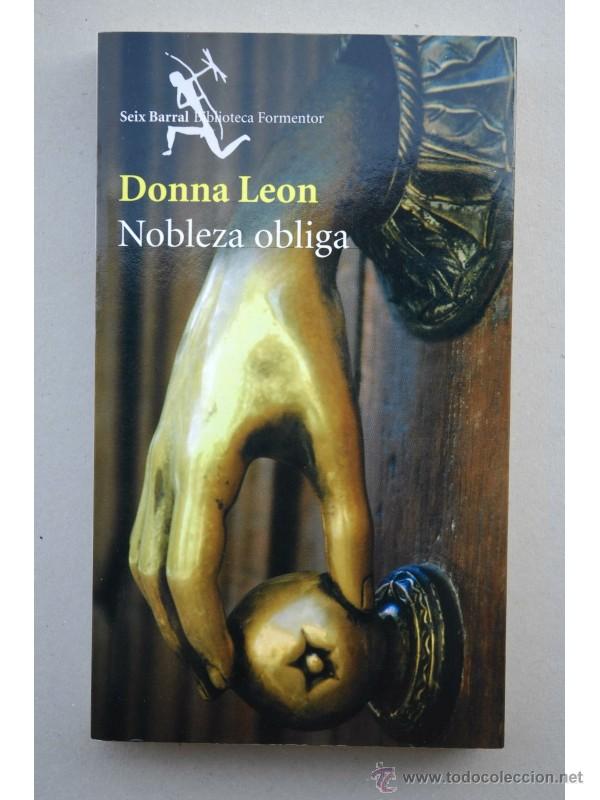 Libros: Nobleza obliga - LEON, Donna - Foto 1
