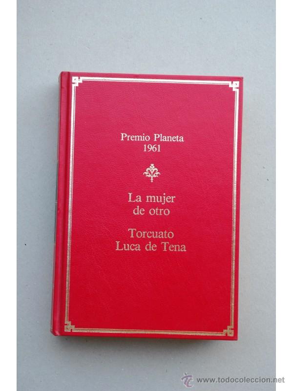 Libros: La mujer de otro : novela - LUCA DE TENA, Torcuato - Foto 1