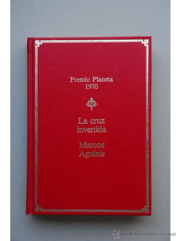 Libros: La cruz invertida : novela - AGUINIS, Marcos - Foto 1