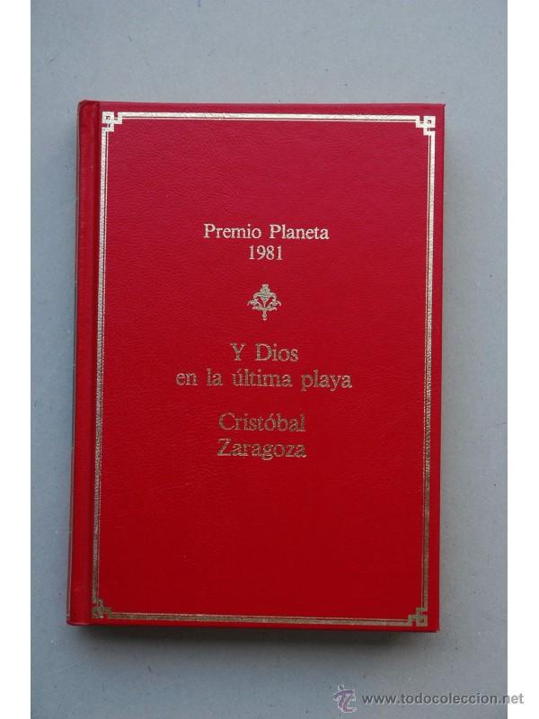 Libros: Y Dios en la &uacute;ltima playa : novela - ZARAGOZA, Crist&oacute;bal - Foto 1