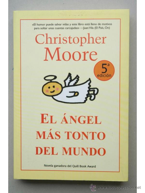 Libros: El &aacute;ngel m&aacute;s tonto del mundo - MOORE, Christopher - Foto 1