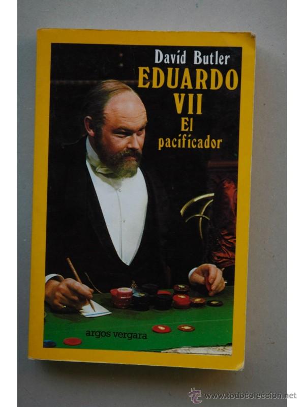 Libros: Eduardo VII, el pacificador - BUTLER, David - Foto 1