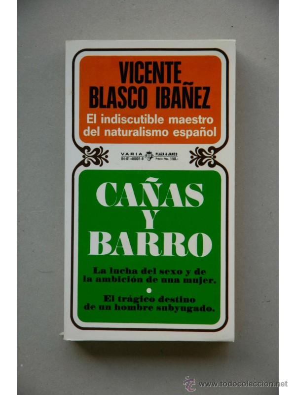 Libros: Ca&ntilde;as y Barro - BLASCO IBA&Ntilde;EZ, Vicente - Foto 1