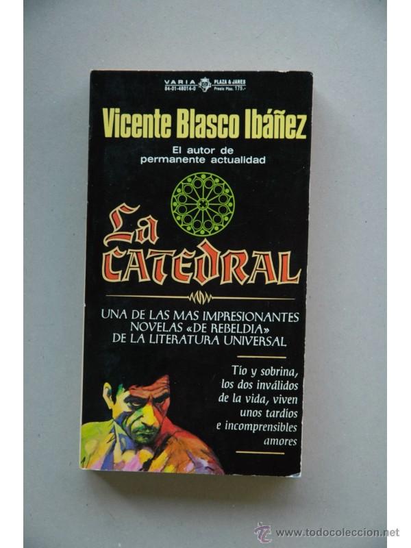 Libros: La catedral - BLASCO IBA&Ntilde;EZ, Vicente - Foto 1