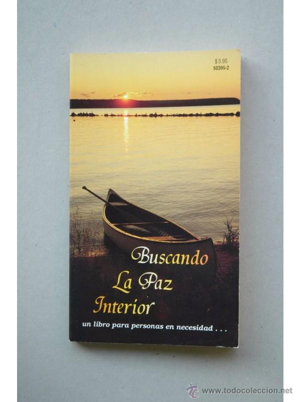 Libros: BUSCANDO la paz interior - WHITE, E. G. - Foto 1