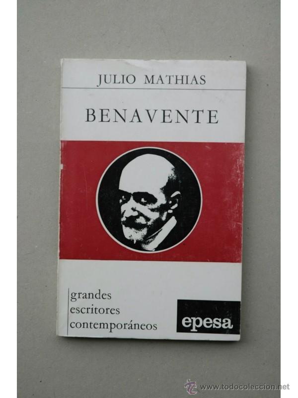 Libros: Benavente - MATHIAS, Julio - Foto 1