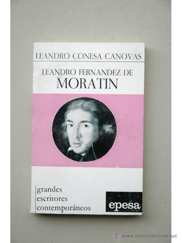 Libros: Leandro Fern&aacute;ndez de Morat&iacute;n - CONESA C&Aacute;NOVAS, Leandro - Foto 1