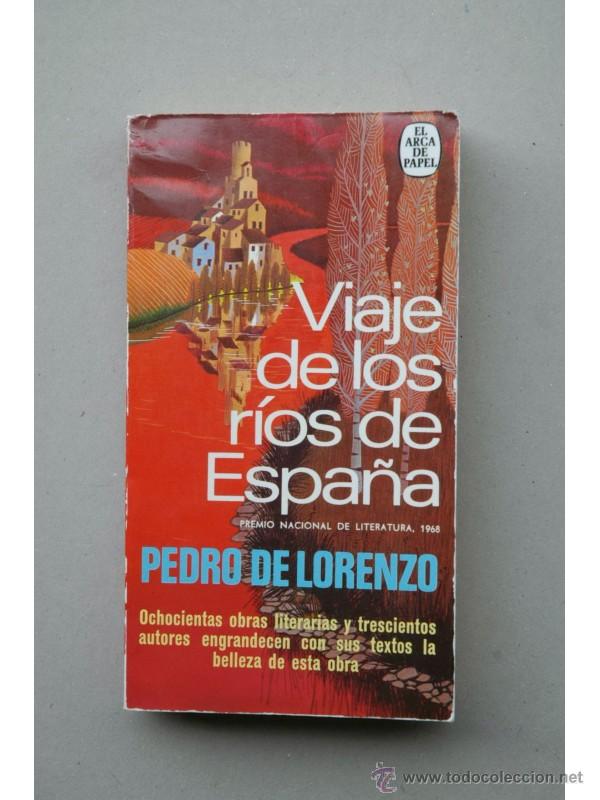 Libros: Viaje de los r&iacute;os de Espa&ntilde;a - LORENZO, Pedro de - Foto 1