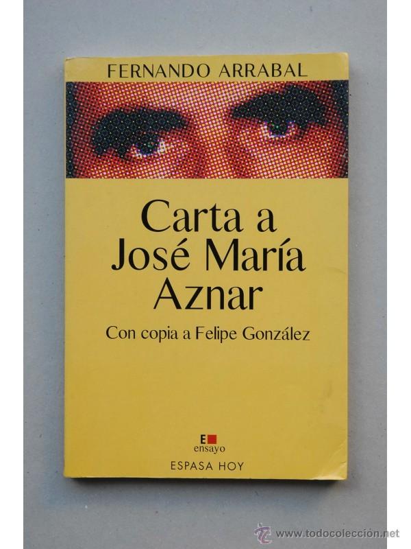 Libros: Carta al Rey de Espa&ntilde;a - ARRABAL, Fernando - Foto 1