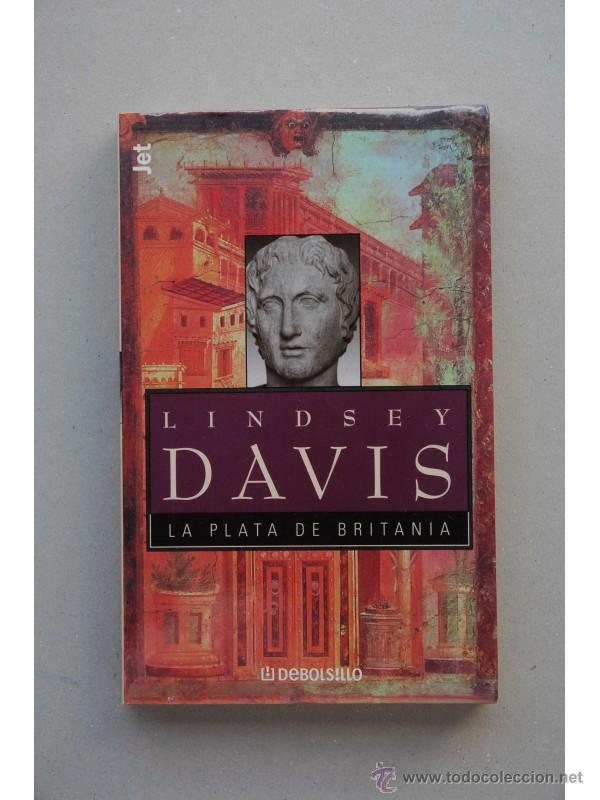 Libros: La plata de Britania - DAVIS, Lindsey - Foto 1
