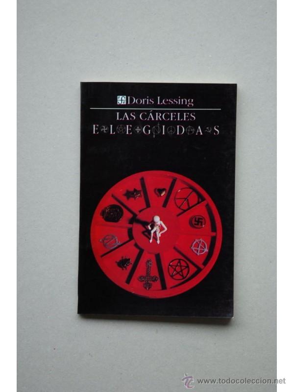 Libros: Las c&aacute;rceles elegidas - LESSING, Doris - Foto 1