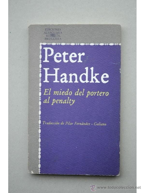 Libros: El miedo del portero al penanlty - HANDKE, Peter - Foto 1