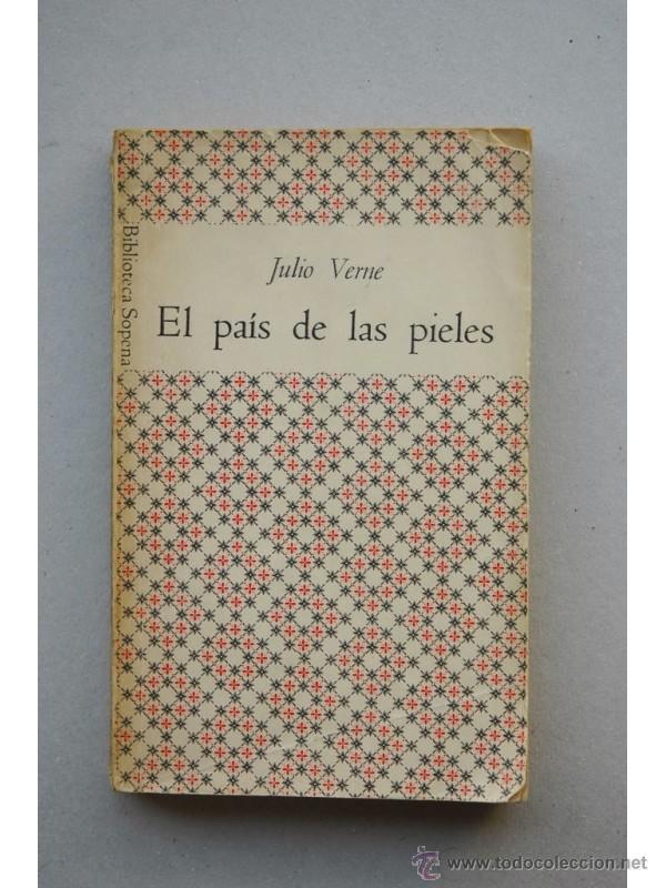 Libros: El pa&iacute;s de las pieles - VERNE, Jules - Foto 1