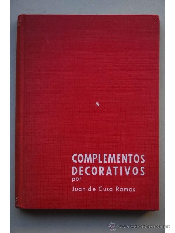 Libros: Complementos decorativos - CUSA RAMOS, Juan de - Foto 1