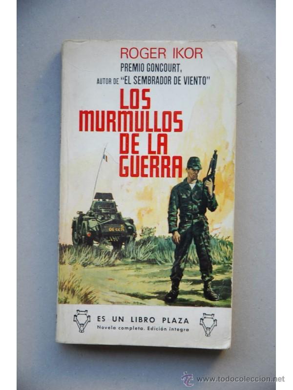 Libros: Los murmullos de la guerra - IKOR, Roger - Foto 1
