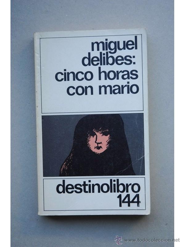 Libros: Cinco horas con Mario - DELIBES, Miguel - Foto 1