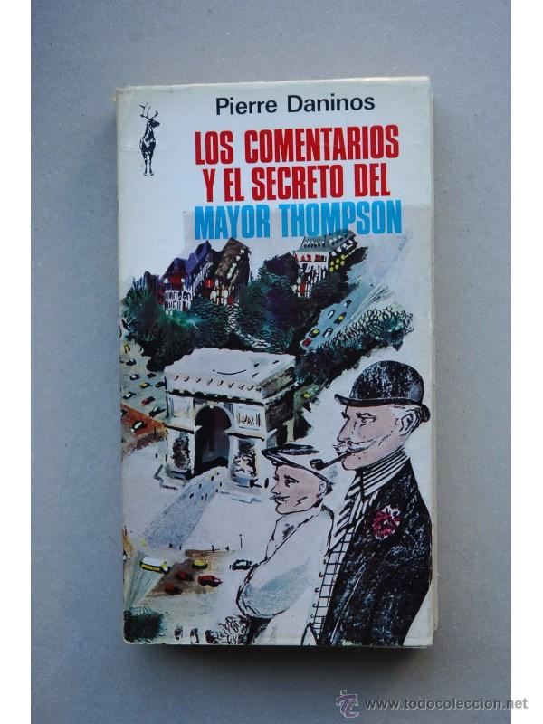 Libros: Loso comentarios del Mayor Thompson - DANINOS, Pierre - Foto 1