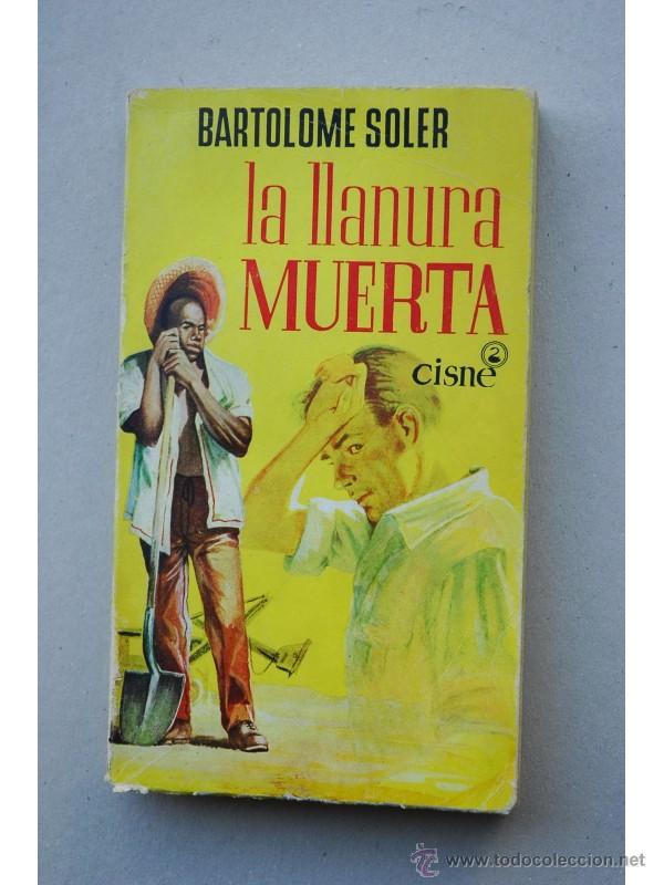 Libros: La llanura muerta - SOLER, Bartolom&eacute; - Foto 1