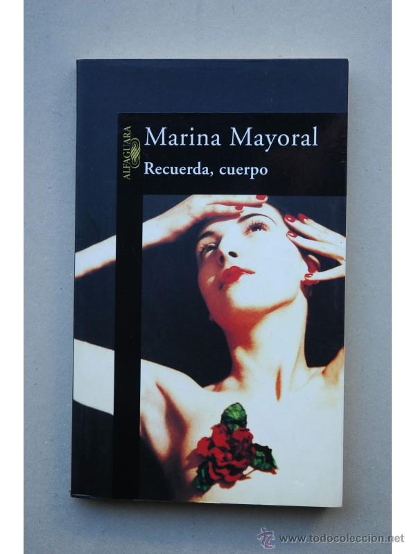 Libros: Recuerda, cuerpo - MAYORAL, Marina - Foto 1