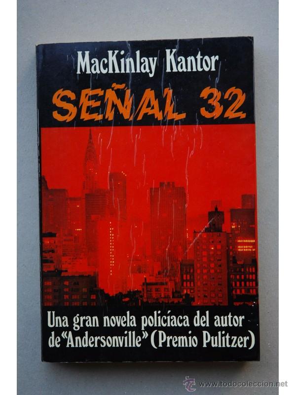 Libros: Se&ntilde;al 32 - KANTOR, Mackinlay - Foto 1
