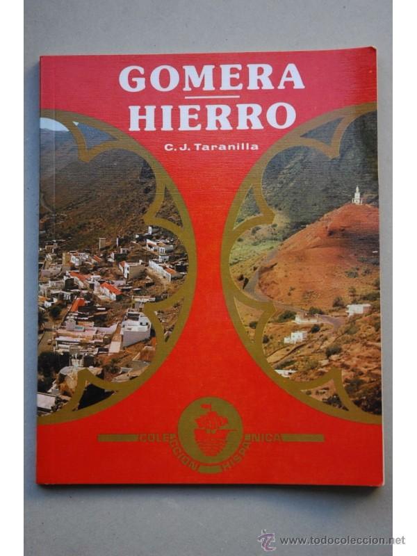 Libros: Gomera , Hierro - TARANILLA, Carlos Javier - Foto 1
