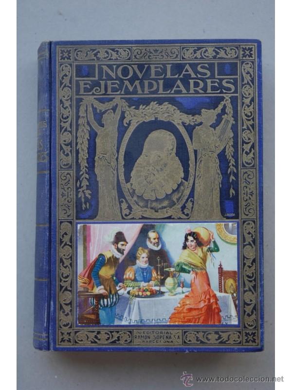 Libros: Novelas ejemplares - CERVANTES SAAVEDRA, Miguel de - Foto 1