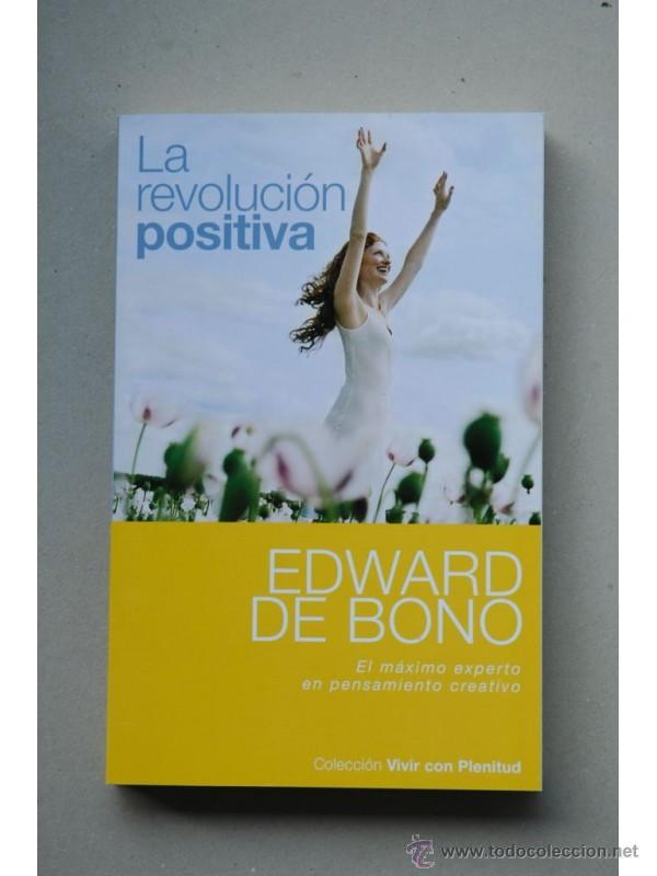 Libros: La revoluci&oacute;n positiva : 5 principios b&aacute;sicos - BONO, Edward de - Foto 1