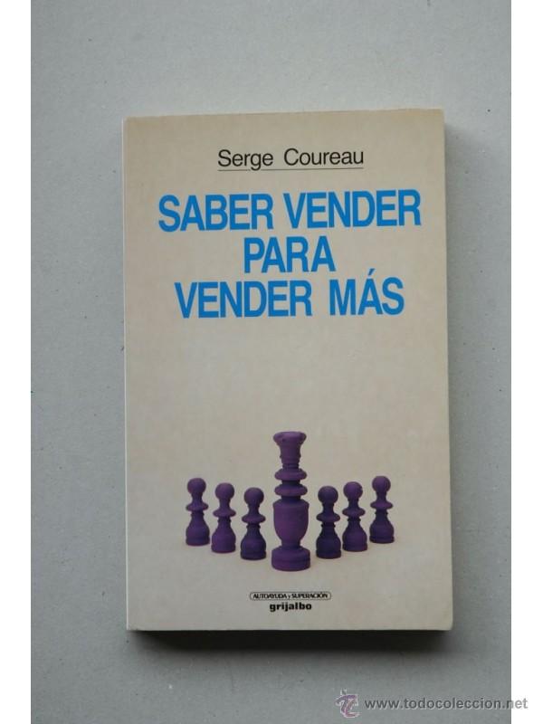 Libros: Saber vender para vender m&aacute;s - COURAU, Serge - Foto 1