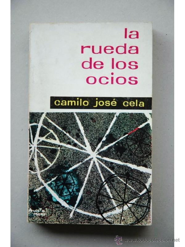 Libros: La rueda de los ocios - CELA, Camilo Jos&eacute; - Foto 1