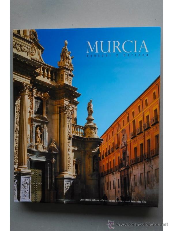 Libros: Murcia, sensual y barroca - GALIANA, Jos&eacute; Mar&iacute;a - Foto 1