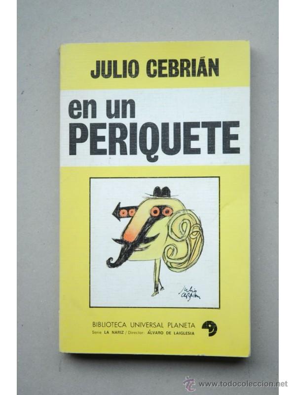 Libros: En un periquete - CEBRI&Aacute;N, Julio - Foto 1