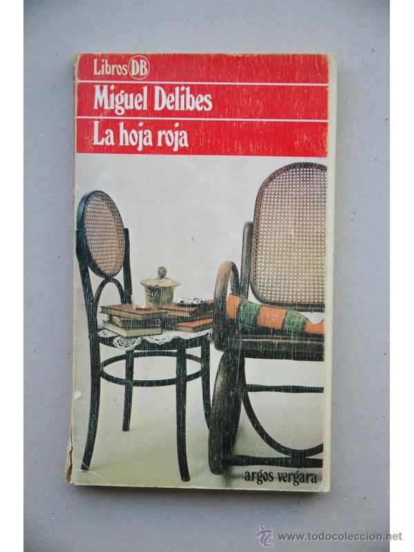 Libros: La hoja roja - DELIBES, Miguel - Foto 1