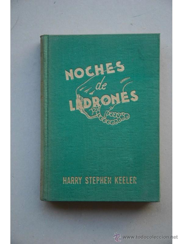 Libros: Noches de ladrones - KEELER, Harry Stephen - Foto 1