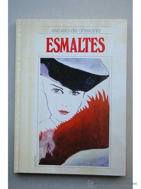 Libros: Esmaltes - P&Eacute;REZ, Alberto - Foto 1