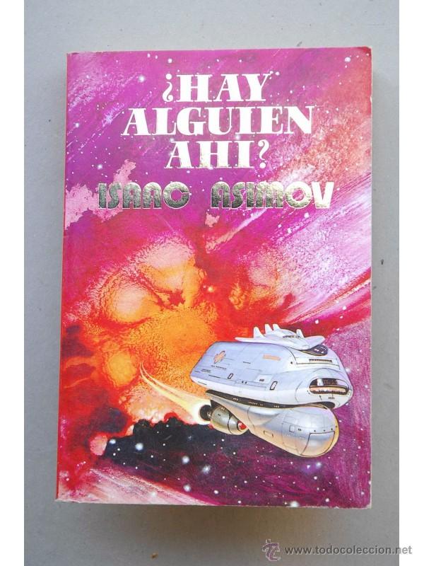 Libros: &iquest;Hay alguien ah&iacute;? - ASIMOV, Isaac - Foto 1