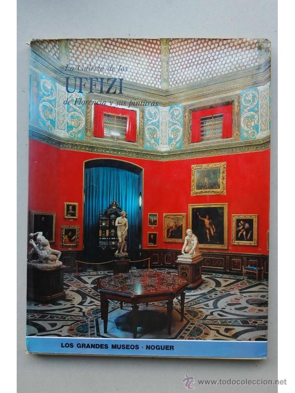 Libros: La Galer&iacute;a de los Uffizi de Florencia y sus pinturas - FERRARI, Claudia Gian