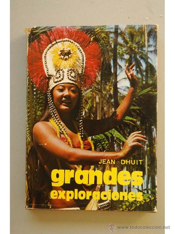 Libros: Grandes exploraciones - DHUIT, Jean - Foto 1