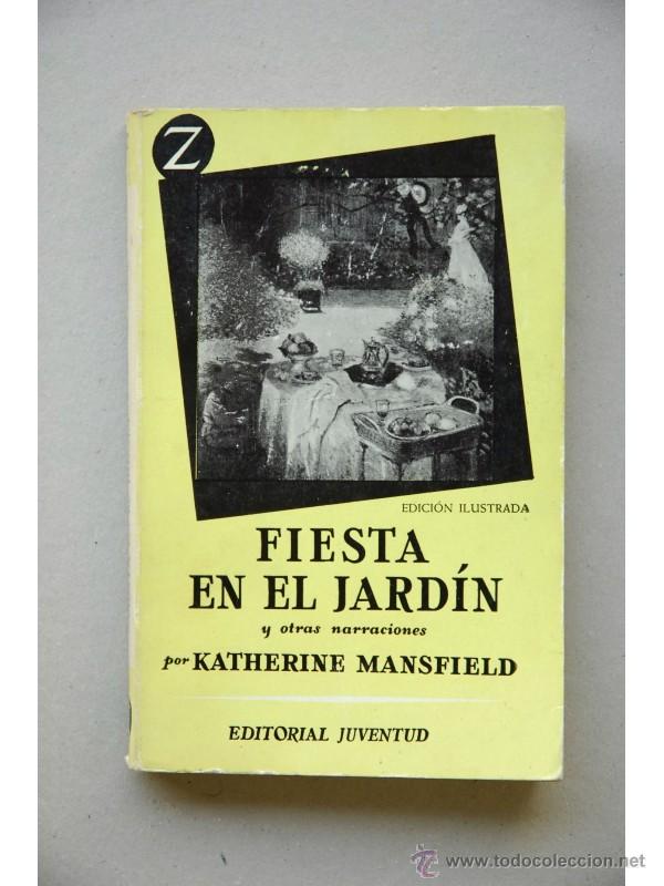 Libros: Fiesta en el jard&iacute;n - MANSFIELD, Katherine - Foto 1