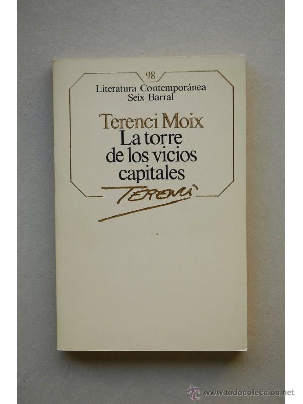 Libros: La torre de los vicios capitales - MOIX, Terenci - Foto 1