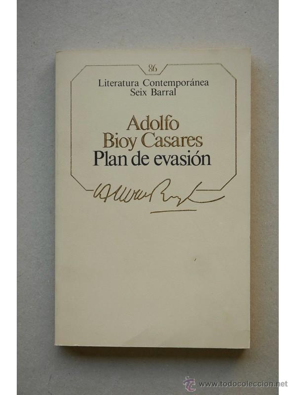 Libros: Plan de evasi&oacute;n - BIOY CASARES, Adolfo - Foto 1