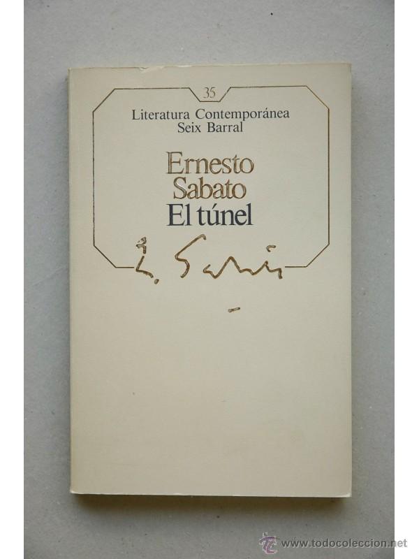 Libros: El t&uacute;nel - S&Aacute;BATO, Ernesto - Foto 1