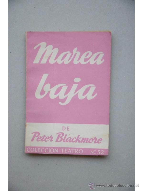 Libros: Marea Baja : comedia en tres actos - BLACKMORE, Peter - Foto 1