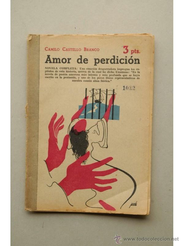 Libros: Amor de perdici&oacute;n : novela completa - CASTELLO BRANCO, Camilo - Foto 1